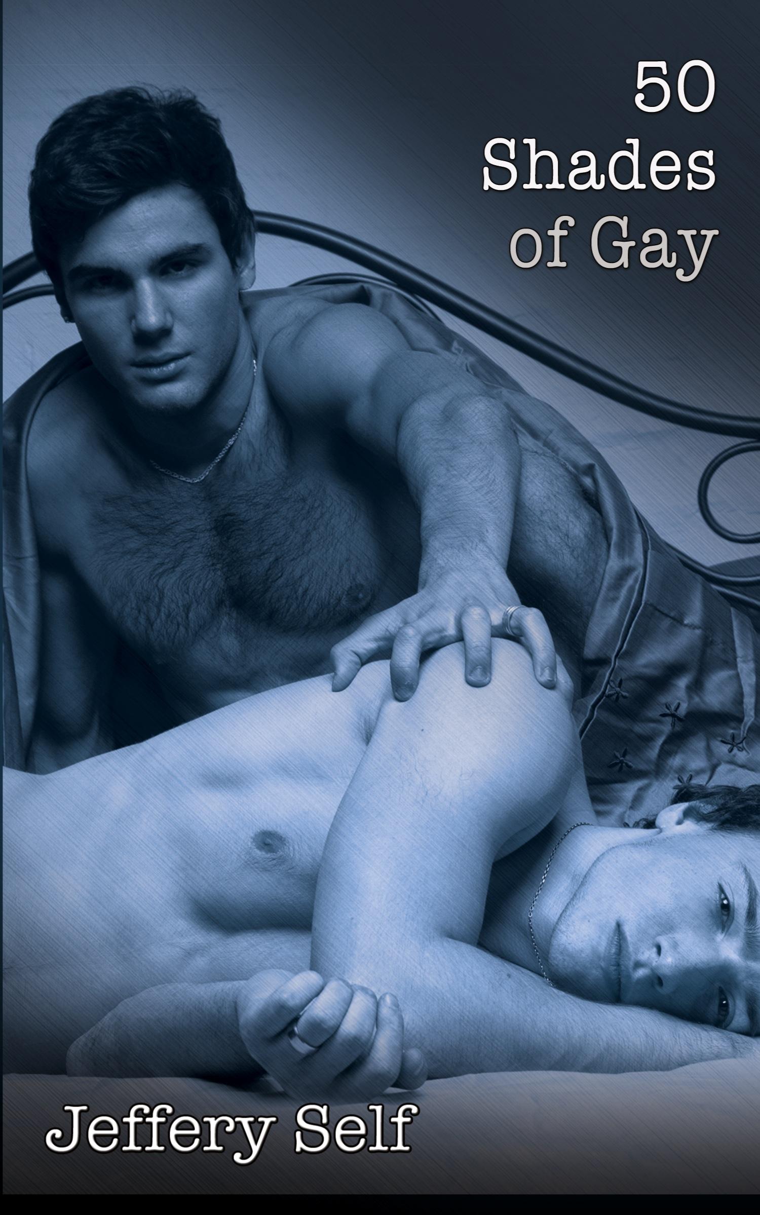 Cover: 9781936833528 | 50 Shades of Gay | Jeffery Self | Taschenbuch | Englisch | 2013