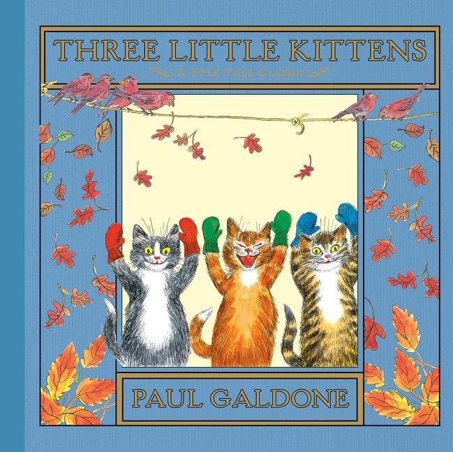 Cover: 9780547575759 | Three Little Kittens | Paul Galdone | Buch | Gebunden | Englisch