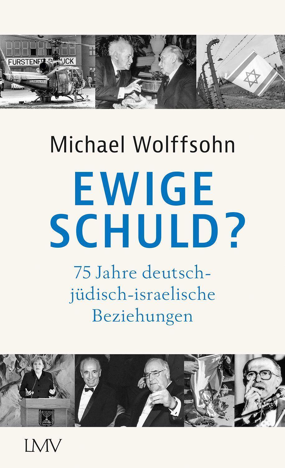 Cover: 9783784436517 | Ewige Schuld? | 75 Jahre deutsch-jüdisch-israelische Beziehungen