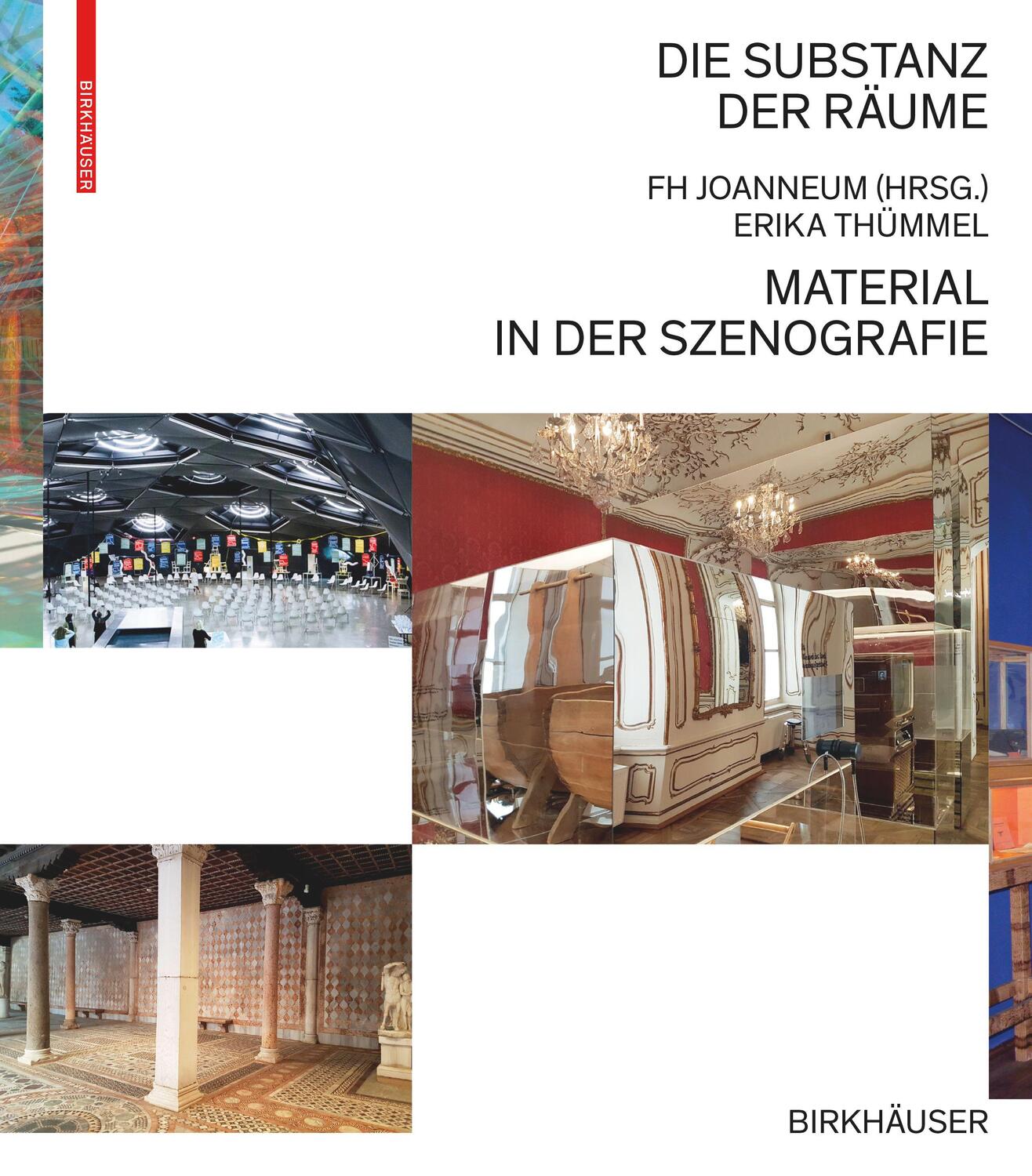 Cover: 9783035626858 | Die Substanz der Räume | Material in der Szenografie | Erika Thümmel