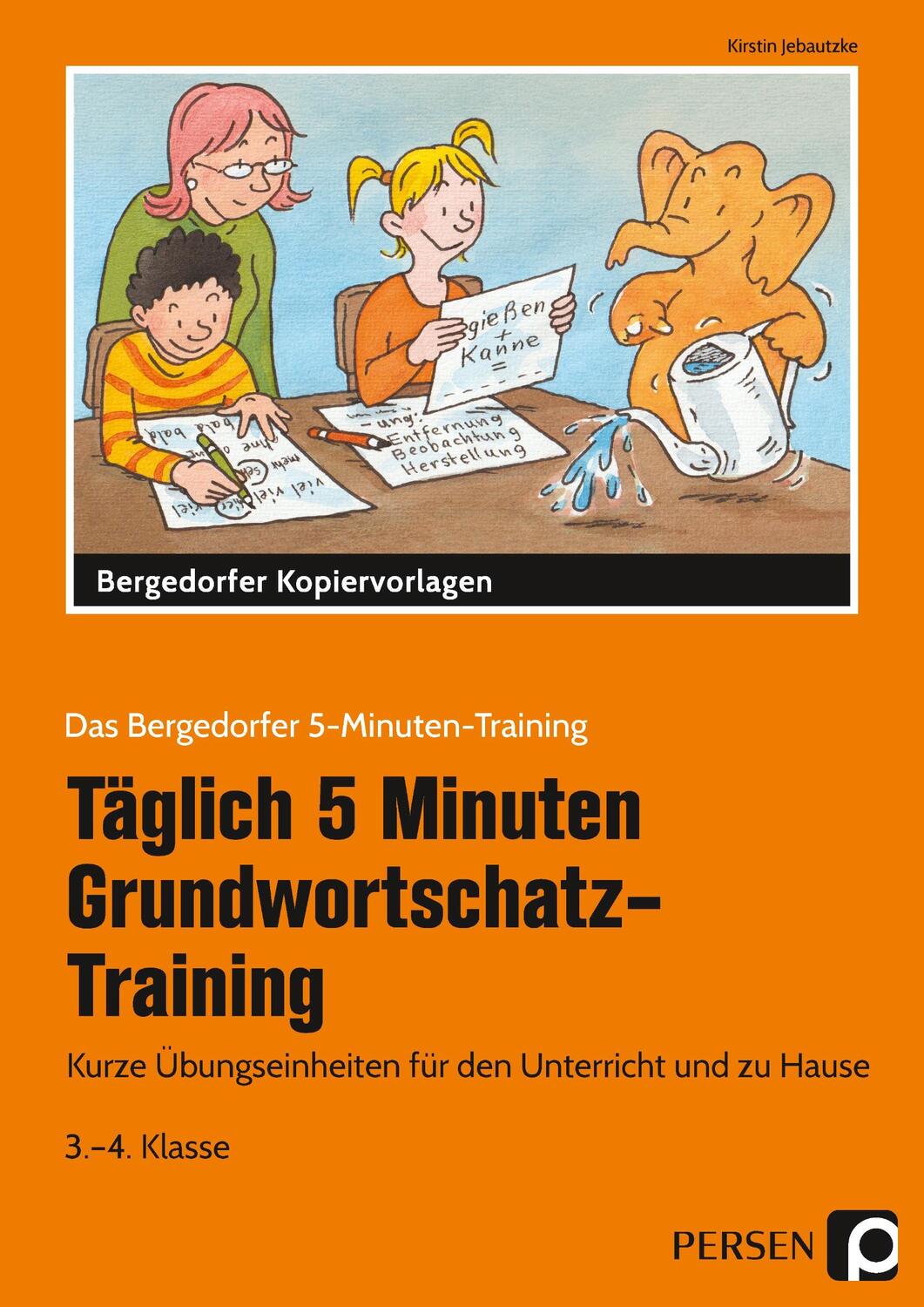 Cover: 9783403206064 | Täglich 5 Minuten Grundwortschatz-Training - 3./4. Klasse | Jebautzke