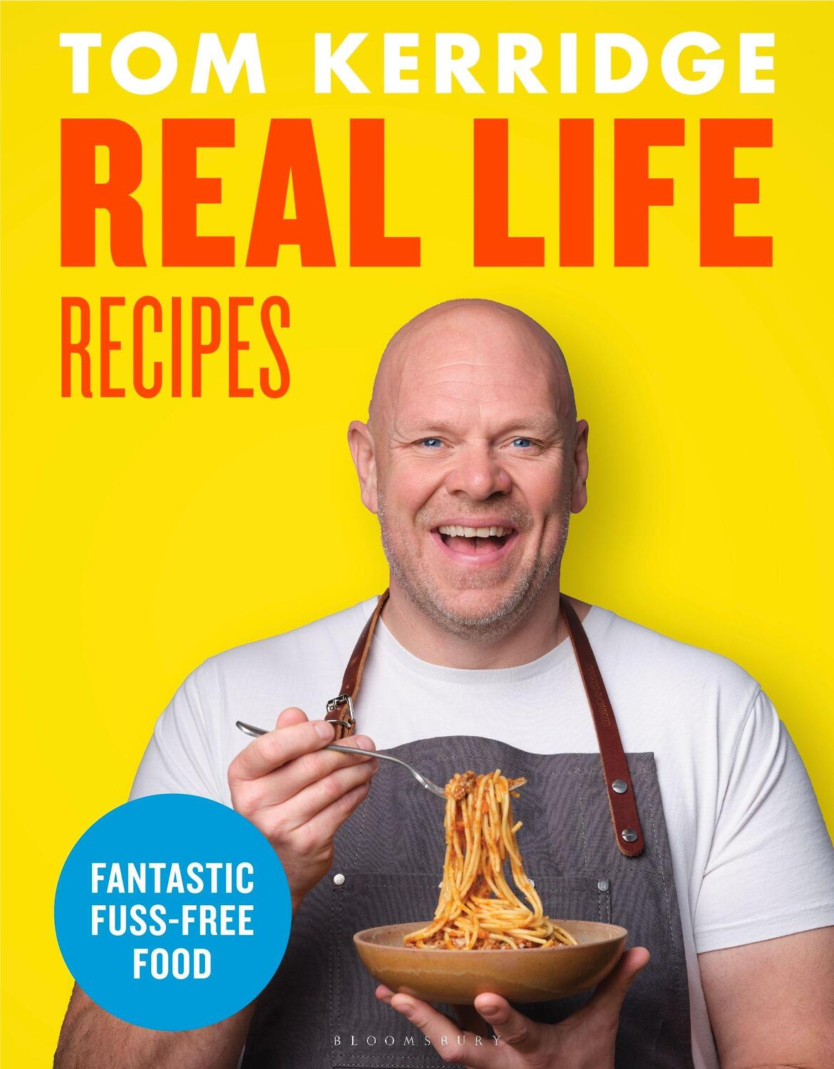 Cover: 9781472981646 | Real Life Recipes | Tom Kerridge | Buch | Gebunden | Englisch | 2022