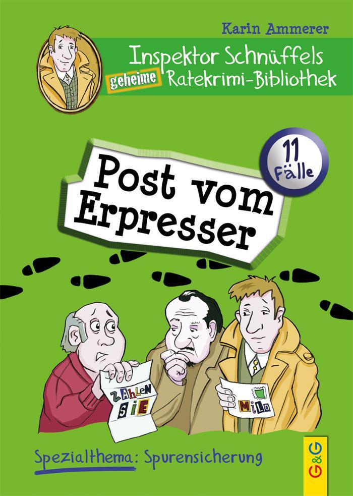 Cover: 9783707416008 | Inspektor Schnüffels geheime Ratekrimi-Bibliothek. Post vom Erpresser