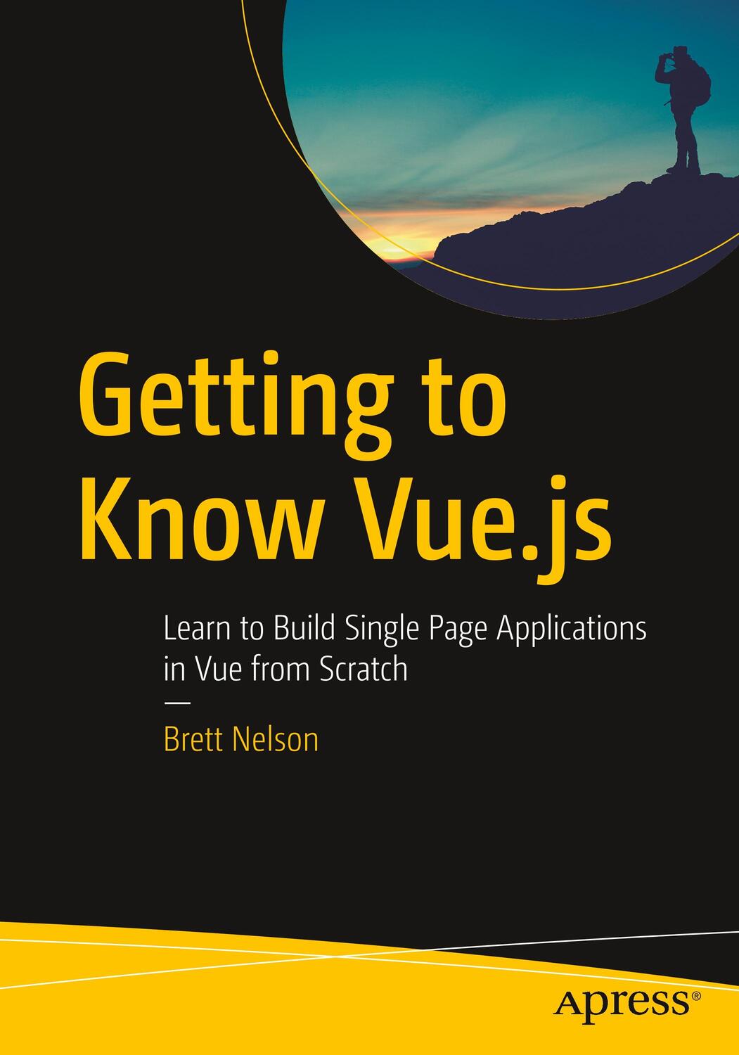Cover: 9781484237809 | Getting to Know Vue.js | Brett Nelson | Taschenbuch | Paperback | xiii