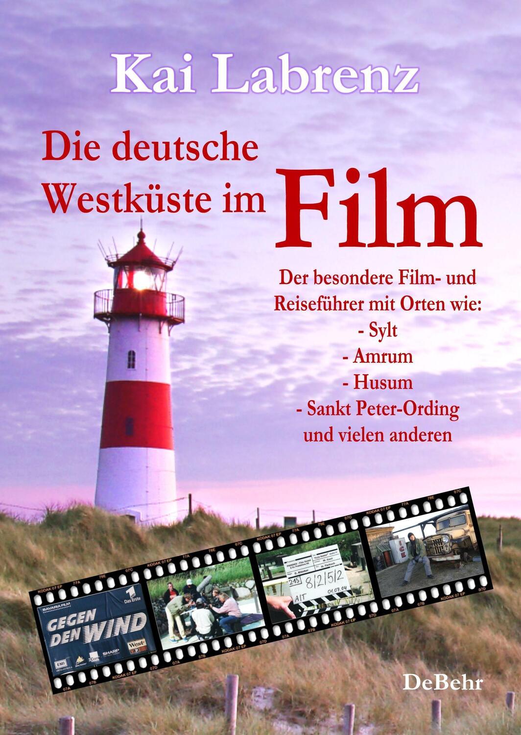 Cover: 9783957538956 | Die deutsche Westküste im Film - Der besondere Film- und...