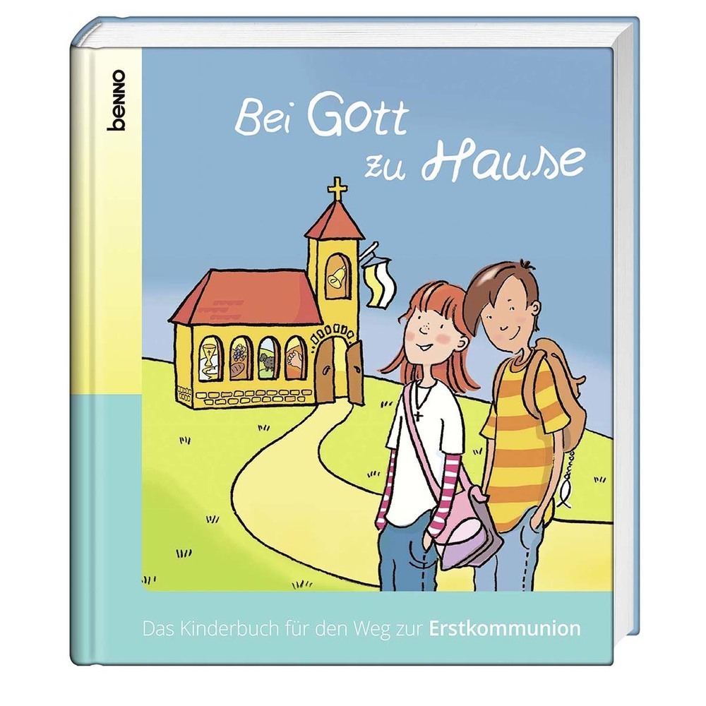 Cover: 9783746254234 | Bei Gott zu Hause, Das Kinderbuch | für den Weg zur Erstkommunion
