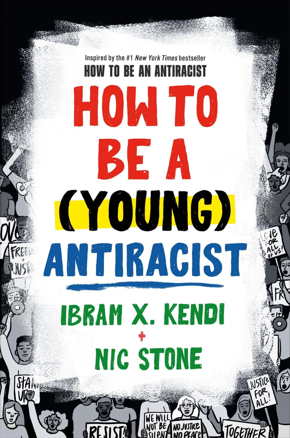 Cover: 9780593529232 | How to Be a (Young) Antiracist | Ibram X. Kendi (u. a.) | Taschenbuch