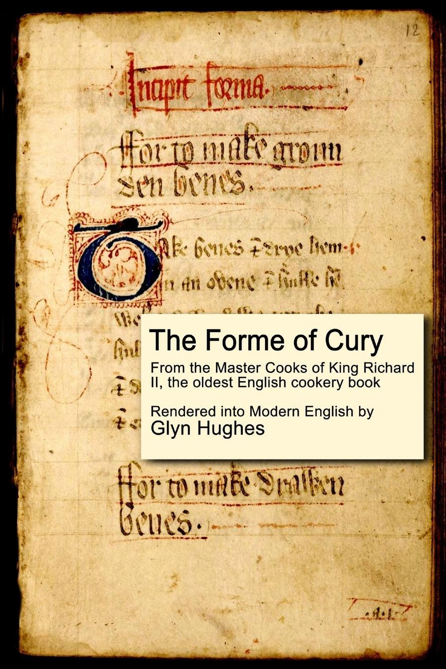 Cover: 9781326768713 | The Forme of Cury | Glyn Hughes | Taschenbuch | Paperback | Englisch