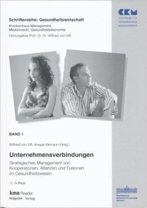 Cover: 9783980839877 | Unternehmensverbindungen | Wilfried von Eiff (u. a.) | Buch | 576 S.