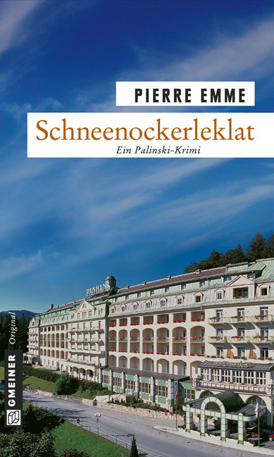 Cover: 9783899778038 | Schneenockerleklat | Ein Palinski-Krimi. Palinskis neunter Fall | Emme