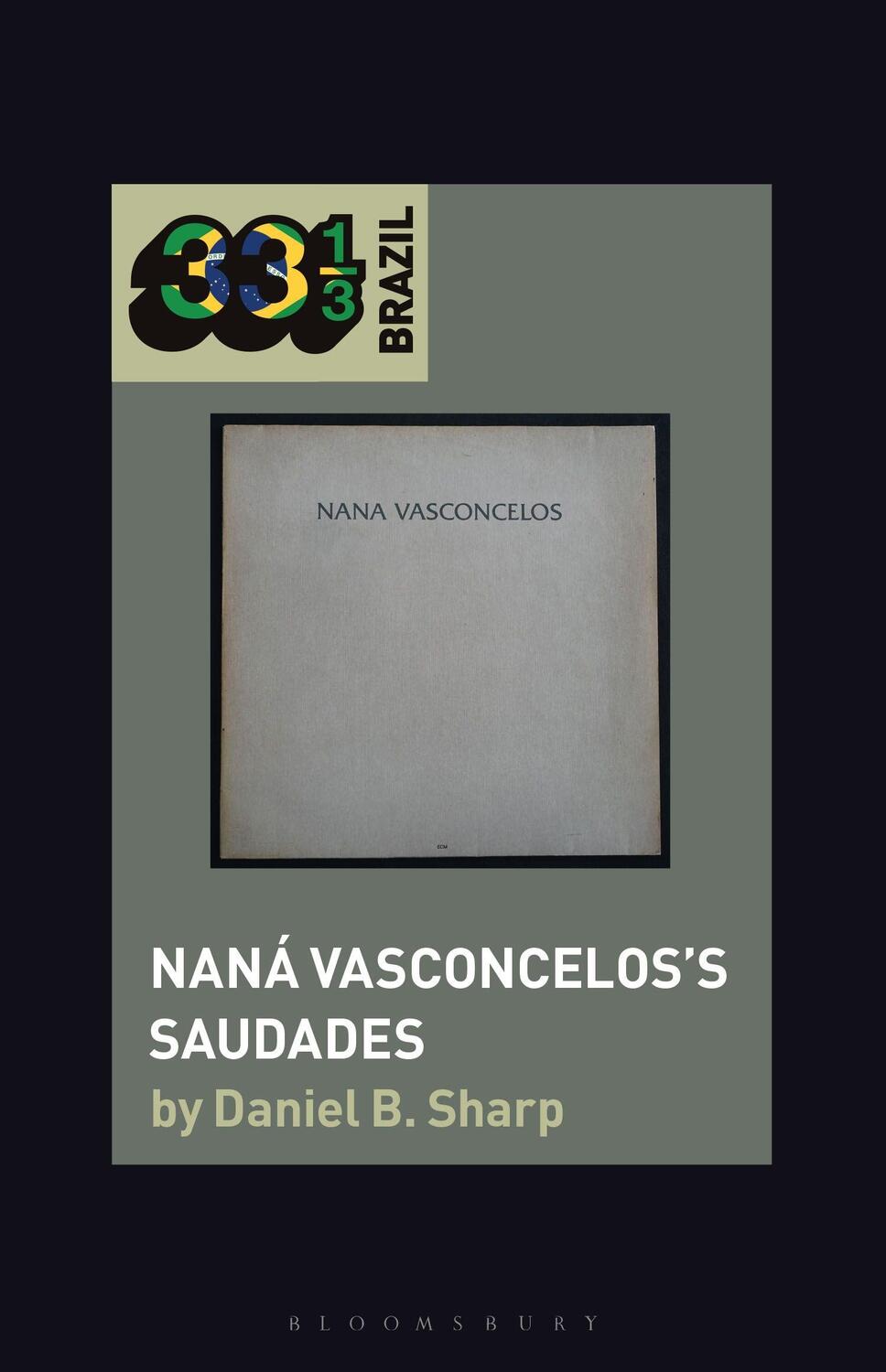 Cover: 9781501345708 | Nana Vasconcelos's Saudades | Daniel B. Sharp | Taschenbuch | Englisch