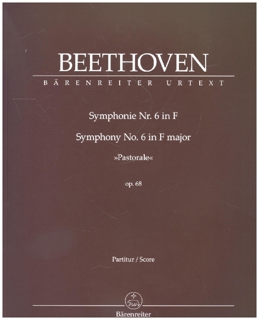 Cover: 9790006500314 | Symphonie Nr. 6 F-Dur op. 68 "Pastorale", Partitur | Beethoven | 2019
