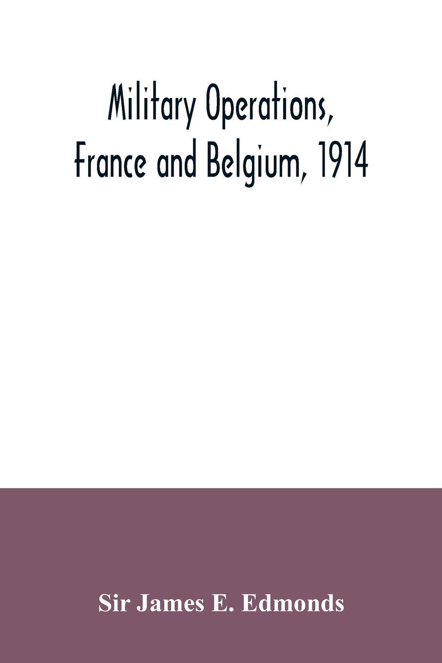 Cover: 9789354035005 | Military operations, France and Belgium, 1914 | James E. Edmonds