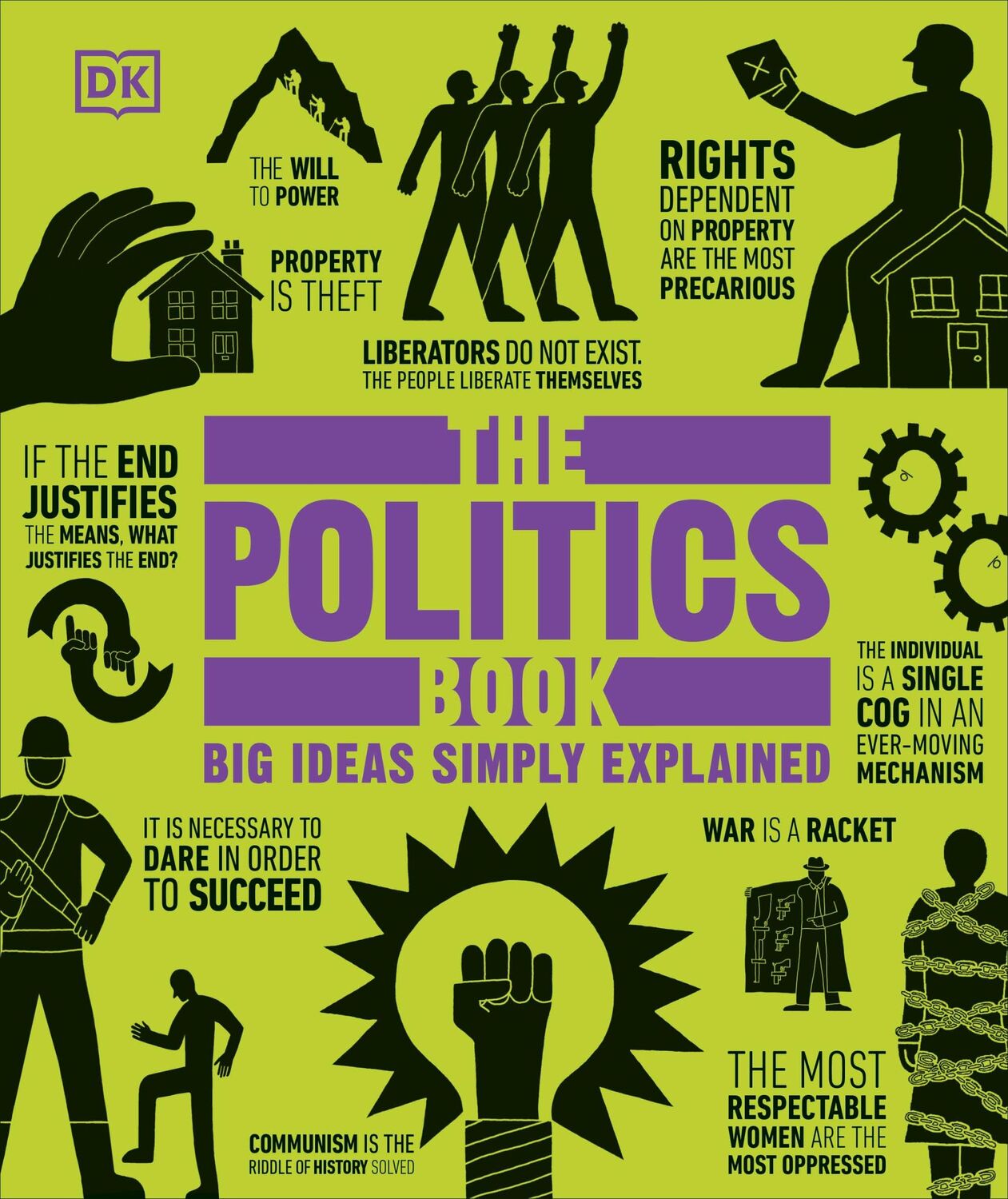 Cover: 9780241656846 | The Politics Book | Big Ideas Simply Explained | Buch | DK Big Ideas