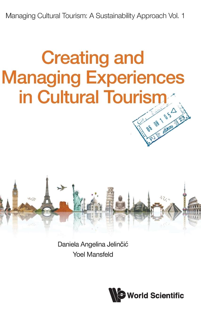 Cover: 9789813233676 | CREATING AND MANAGING EXPERIENCES IN CULTURAL TOURISM | Mansfel | Buch