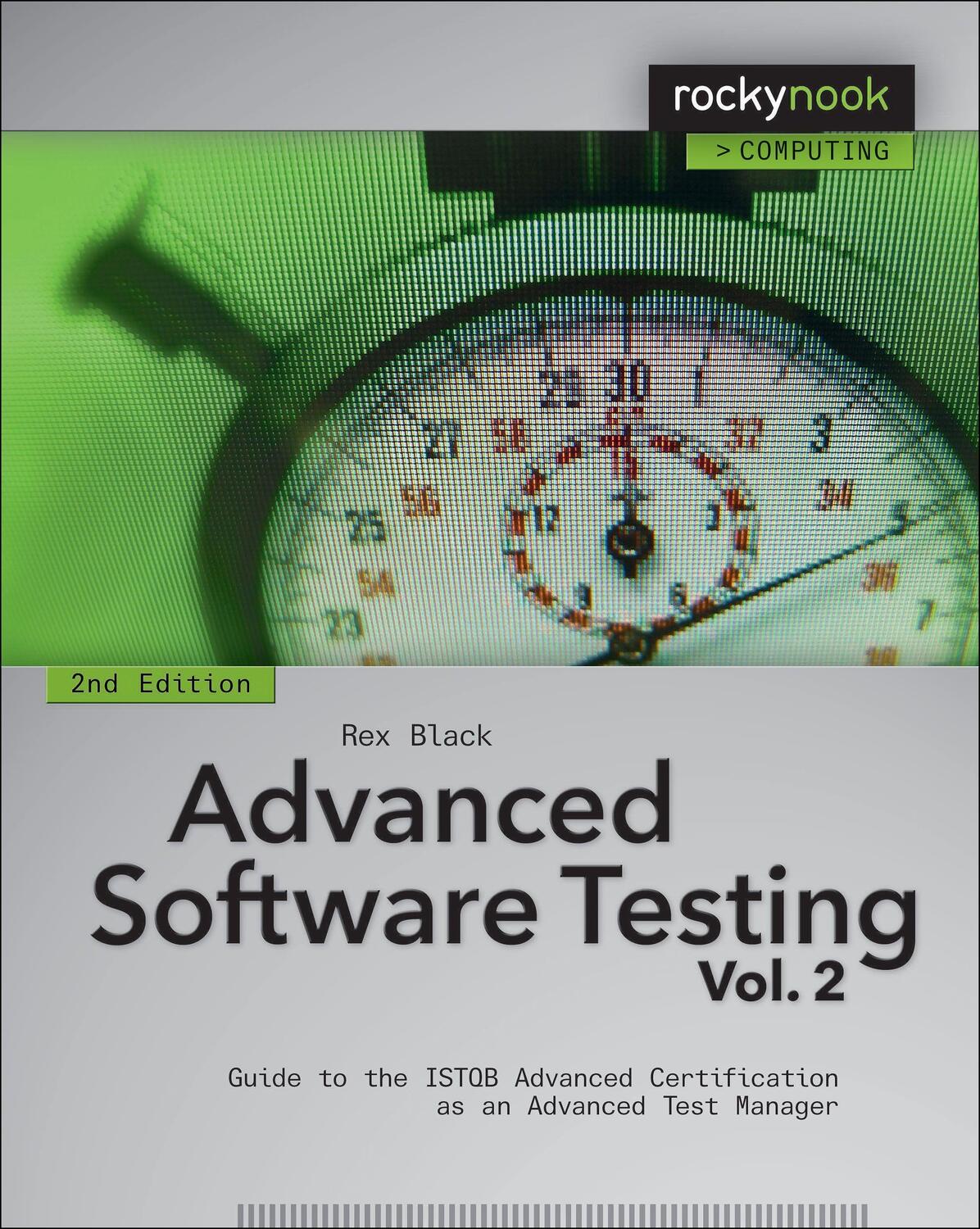 Cover: 9781937538507 | Advanced Software Testing - Vol. 2, 2nd Edition: Guide to the Istqb...