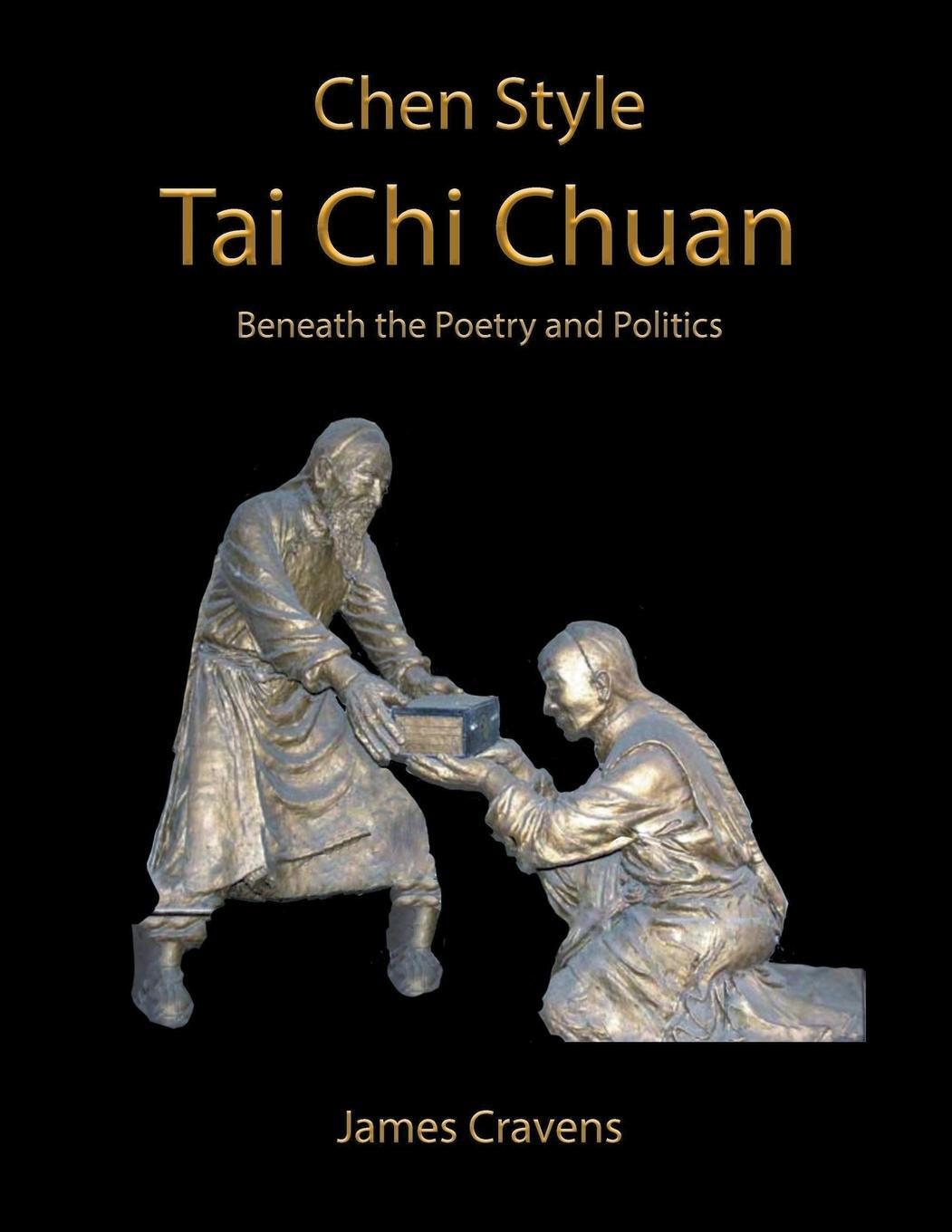 Cover: 9798987081327 | Chen Tai Chi Chuan | James Cravens | Taschenbuch | Paperback | 2023