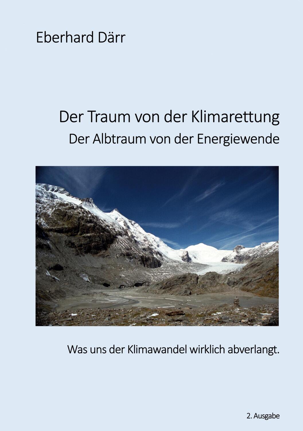 Cover: 9783757812218 | Der Traum von der Klimarettung - Der Albtraum von der Energiewende