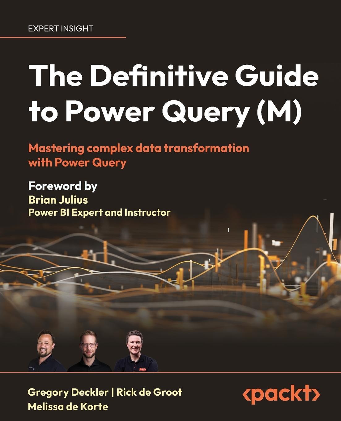 Cover: 9781835089729 | The Definitive Guide to Power Query (M) | Greg Deckler (u. a.) | Buch