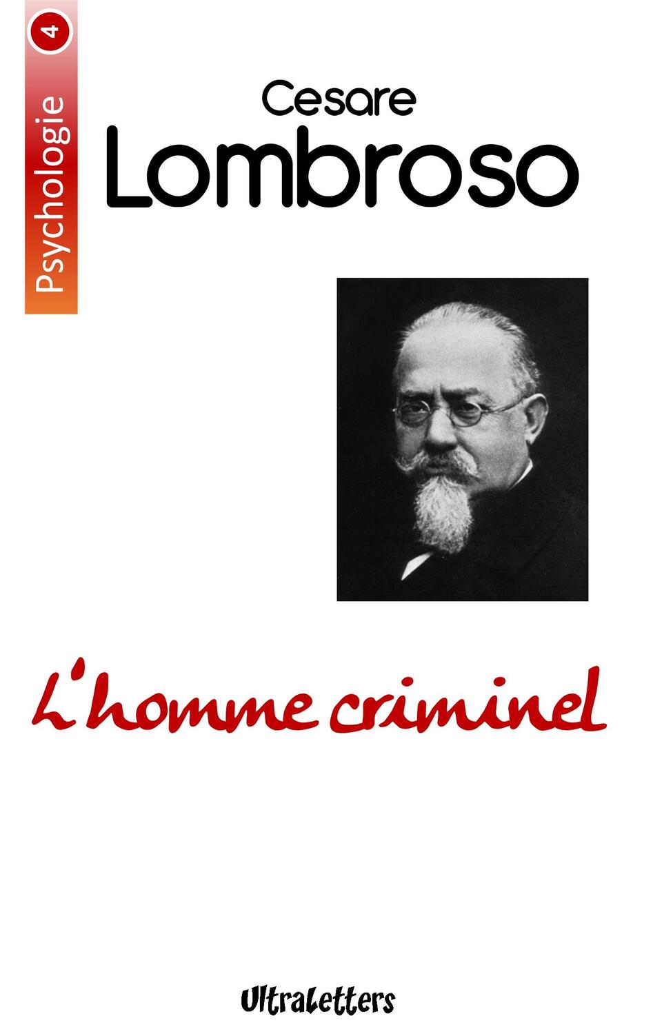 Cover: 9782930718859 | L'homme criminel | Cesare Lombroso | Taschenbuch | Psychologie | 2020