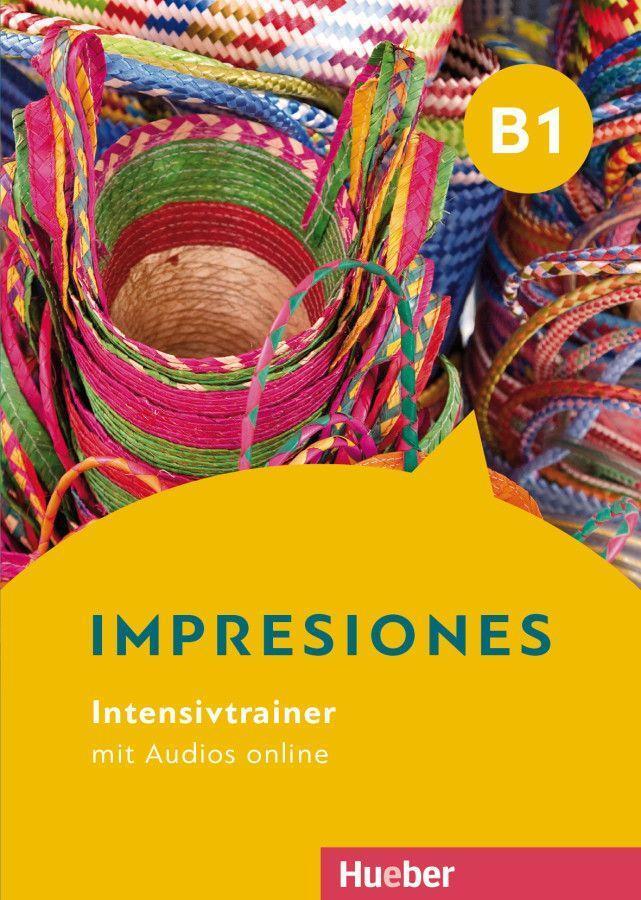 Cover: 9783191945459 | Impresiones B1. Intensivtrainer mit Audios online | Spanisch | Ruiz