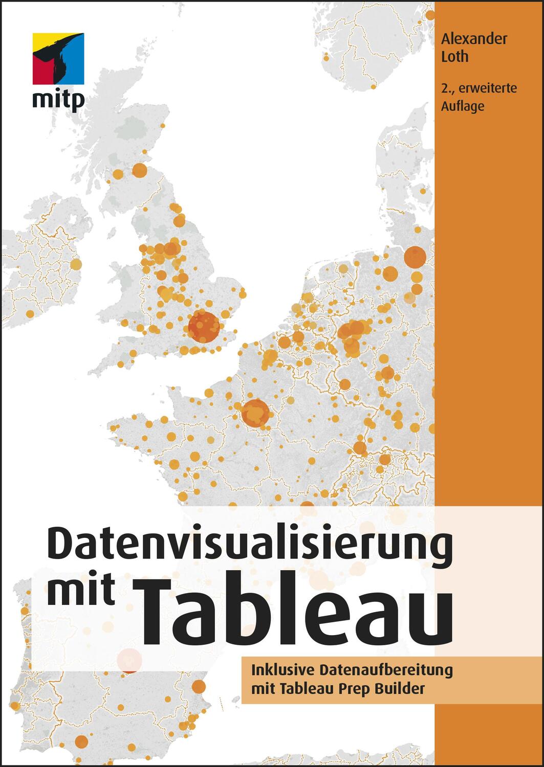 Cover: 9783747503898 | Datenvisualisierung mit Tableau | Alexander Loth | Taschenbuch | 2021