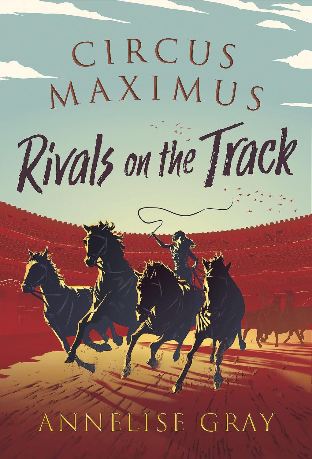 Cover: 9781800240612 | Circus Maximus ~ Rivals On the Track | Annelise Gray | Taschenbuch
