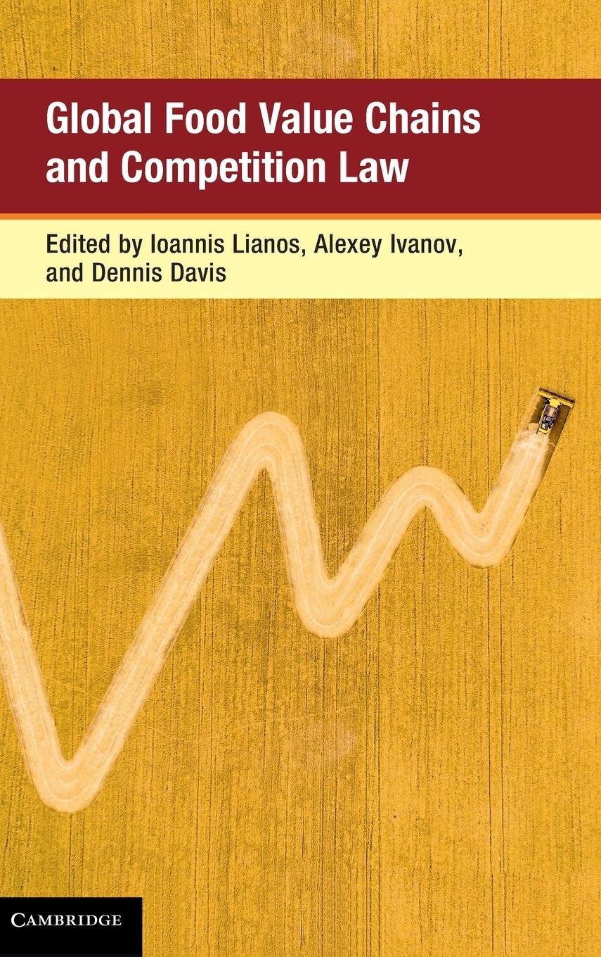 Cover: 9781108429498 | Global Food Value Chains and Competition Law | Ioannis Lianos | Buch