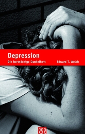 Cover: 9783935188647 | Depression | Die hartnäckige Dunkelheit | Edward T Welch | Buch | Buch