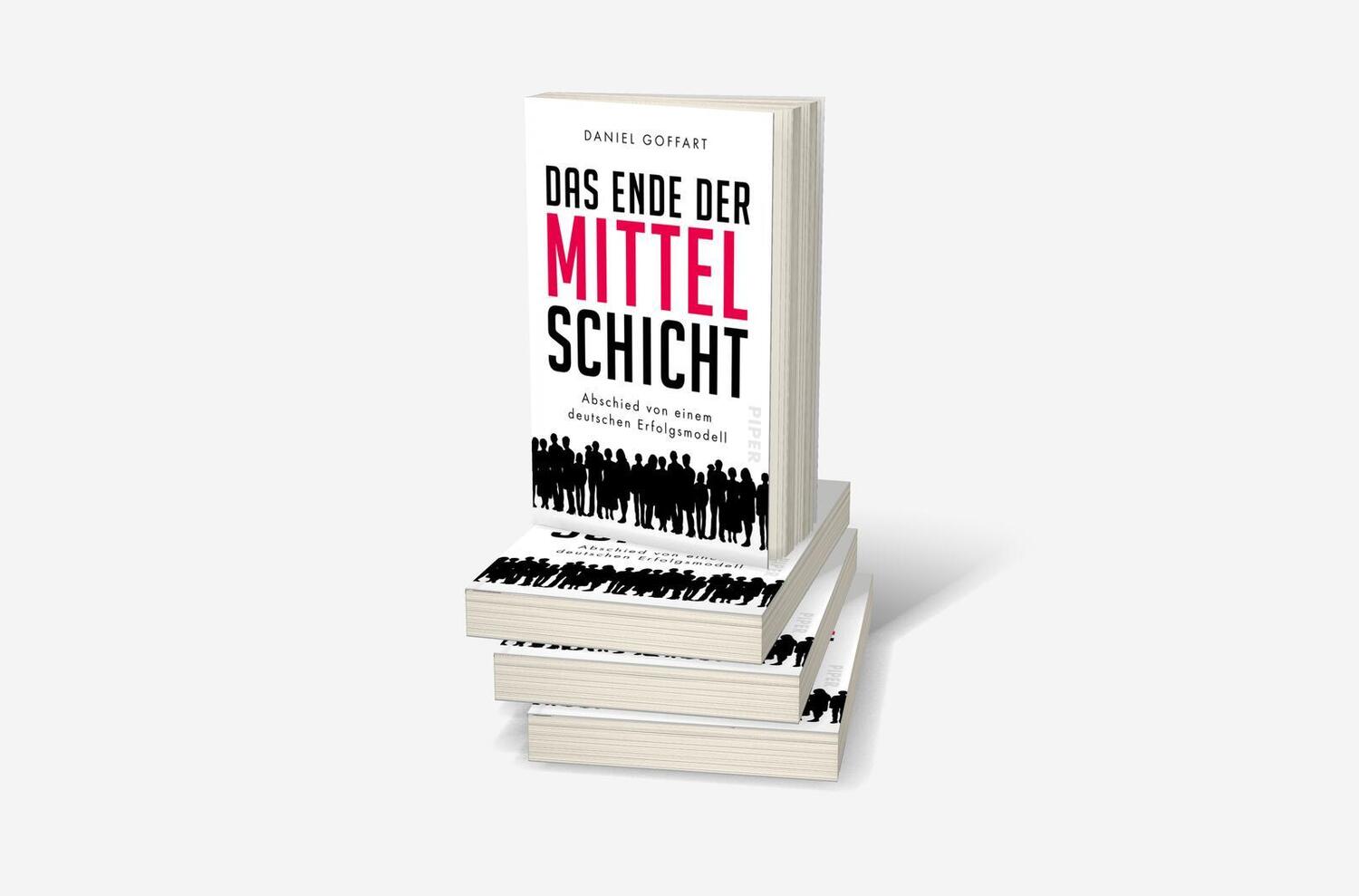 Bild: 9783492316309 | Das Ende der Mittelschicht | Daniel Goffart | Taschenbuch | Deutsch