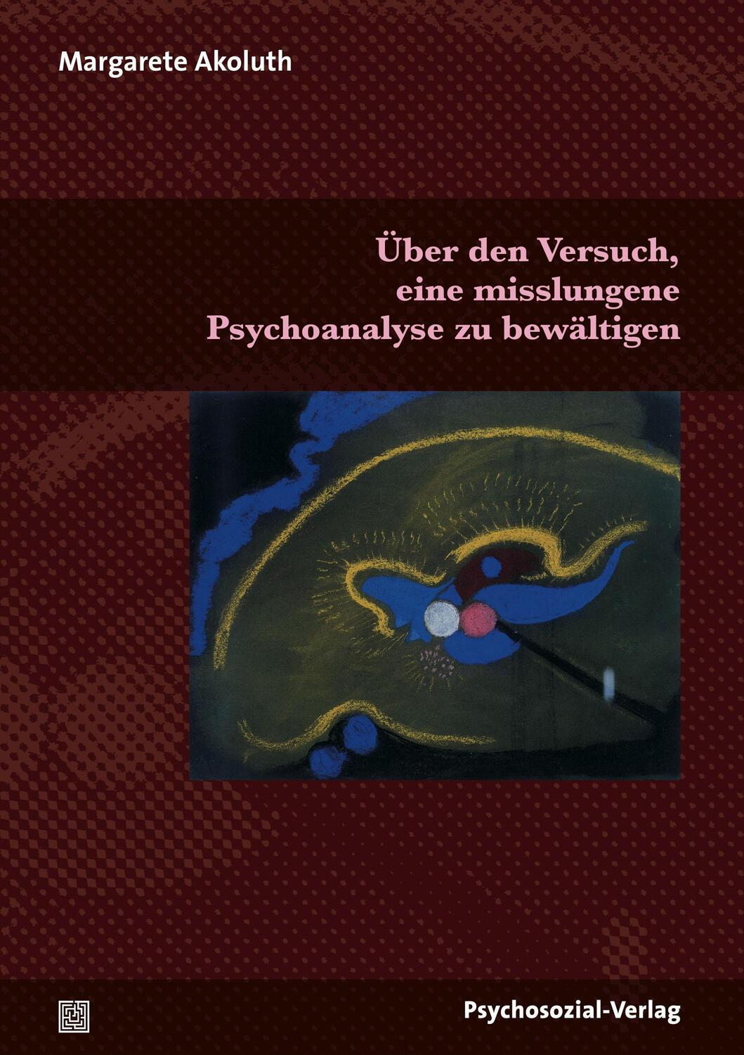 Cover: 9783837923612 | Über den Versuch, eine misslungene Psychoanalyse zu bewältigen | Buch