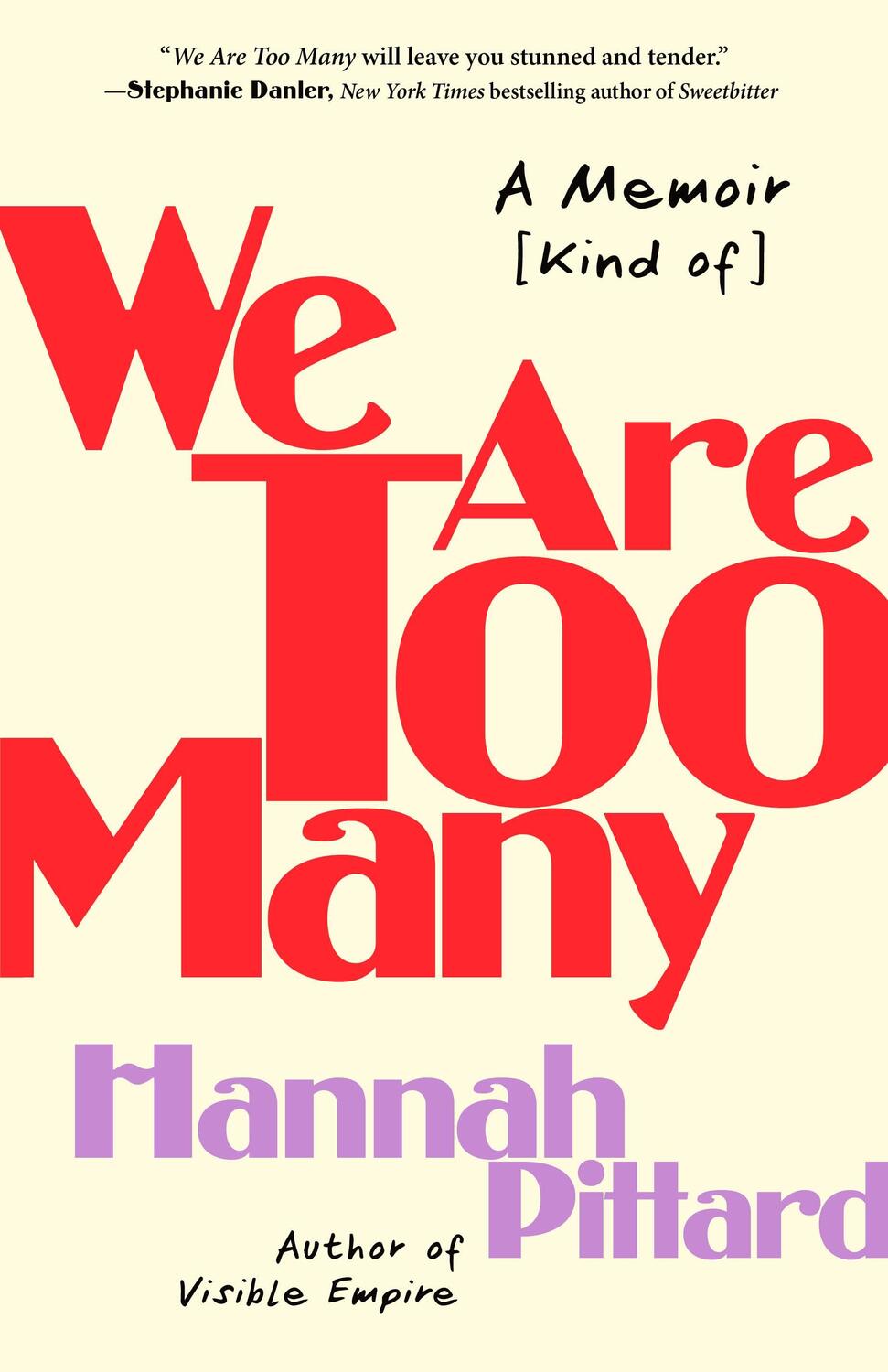 Cover: 9781250869043 | We Are Too Many: A Memoir [Kind Of] | Hannah Pittard | Buch | Gebunden
