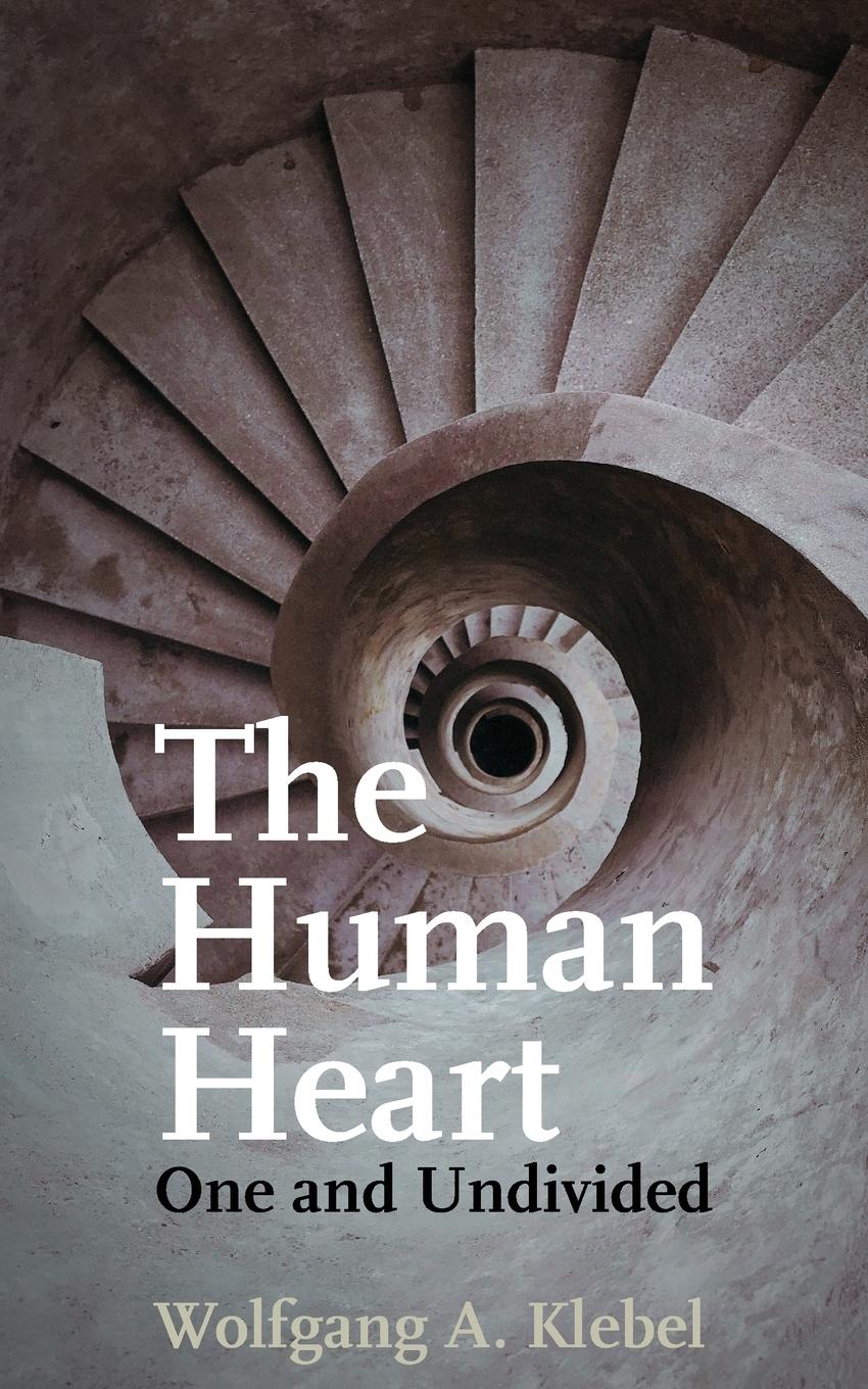 Cover: 9780853986362 | The Human Heart, One and Undivided | Wolfgang A. Klebel | Taschenbuch