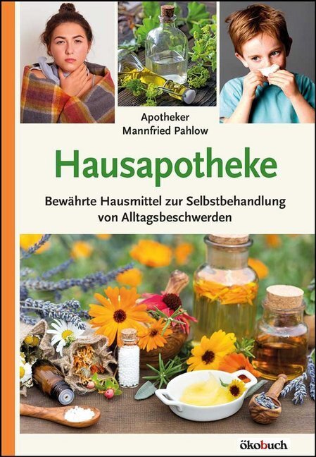 Cover: 9783947021185 | Hausapotheke | Mannfried Pahlow | Taschenbuch | 144 S. | Deutsch