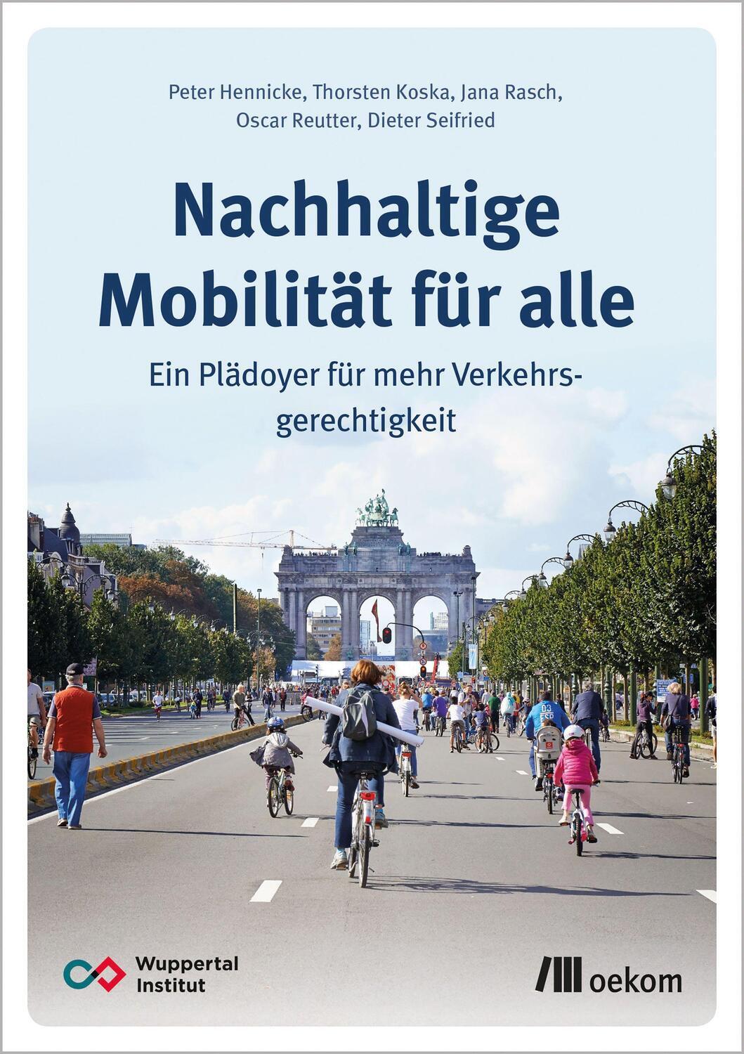 Cover: 9783962382797 | Nachhaltige Mobilität für alle | Peter Hennicke (u. a.) | Taschenbuch