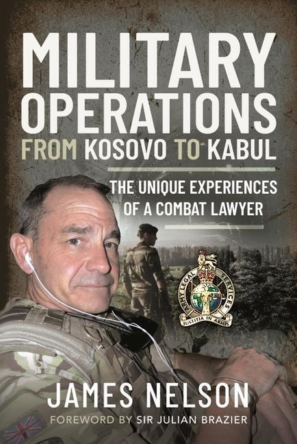 Cover: 9781399004619 | Military Operations from Kosovo to Kabul | Nelson, James | Buch | 2021