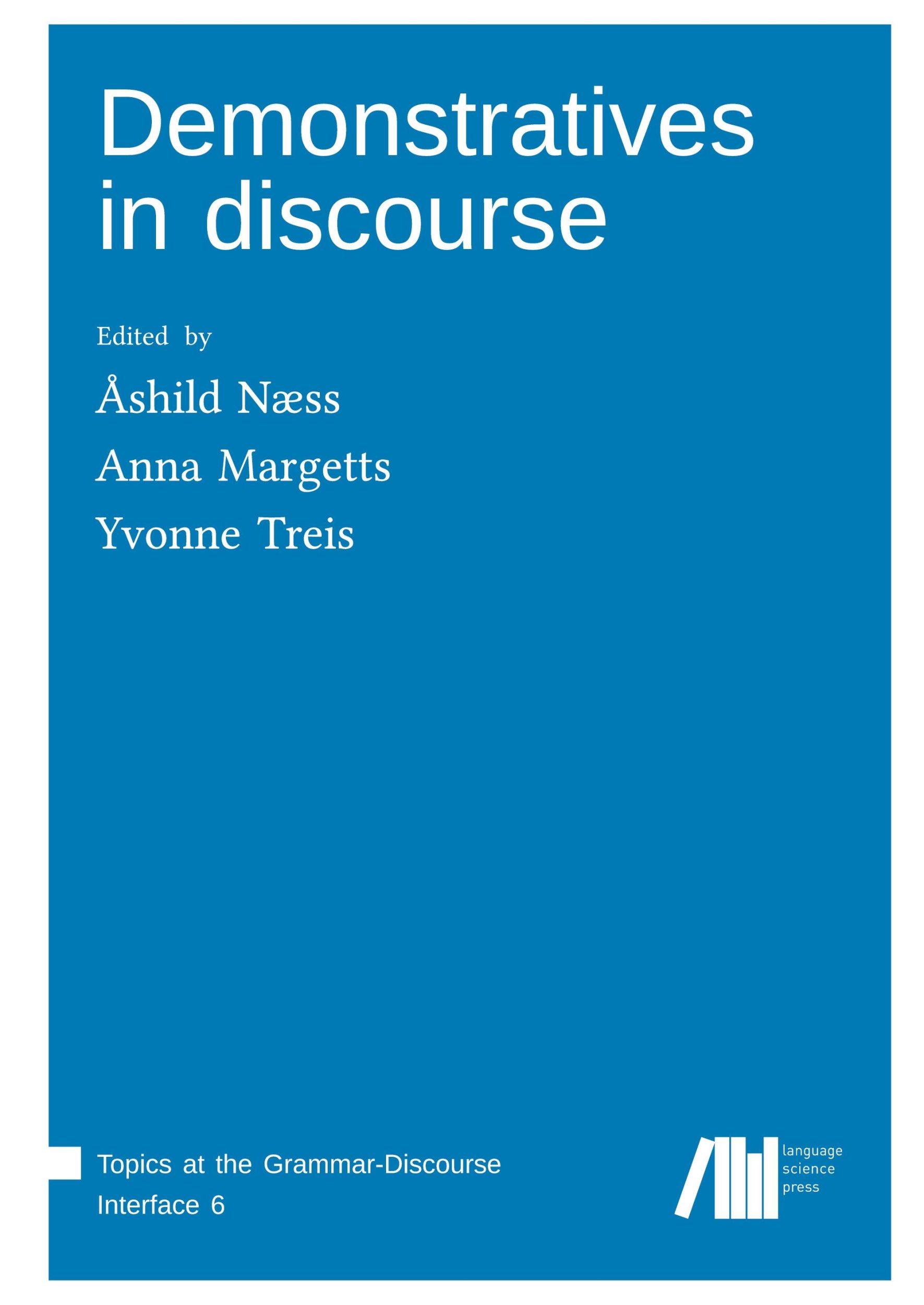 Cover: 9783961102877 | Demonstratives in discourse | Åshild Næss (u. a.) | Buch | Gebunden