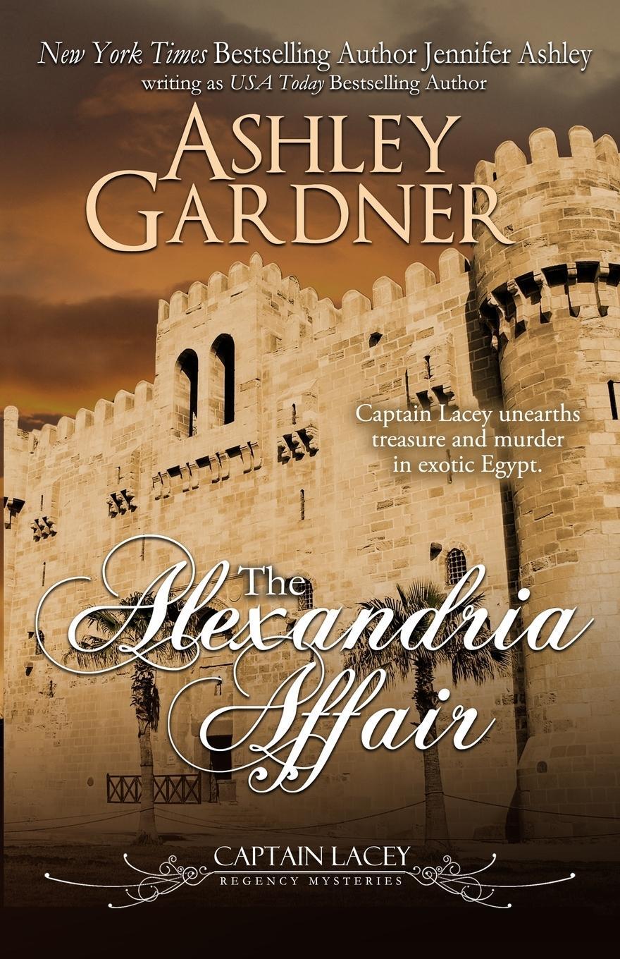 Cover: 9781946455673 | The Alexandria Affair | Ashley Gardner (u. a.) | Taschenbuch | 2019