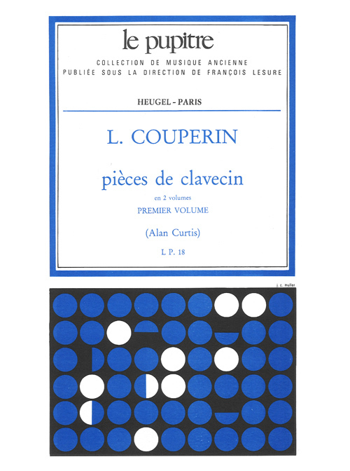 Cover: 9790047321039 | Pieces de Clavecin Vol.1 | Louis Couperin | Le Pupitre - Heugel