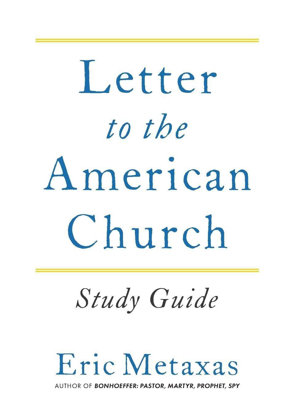 Cover: 9798988344209 | Letter to the American Church Study Guide | Eric Metaxas | Taschenbuch