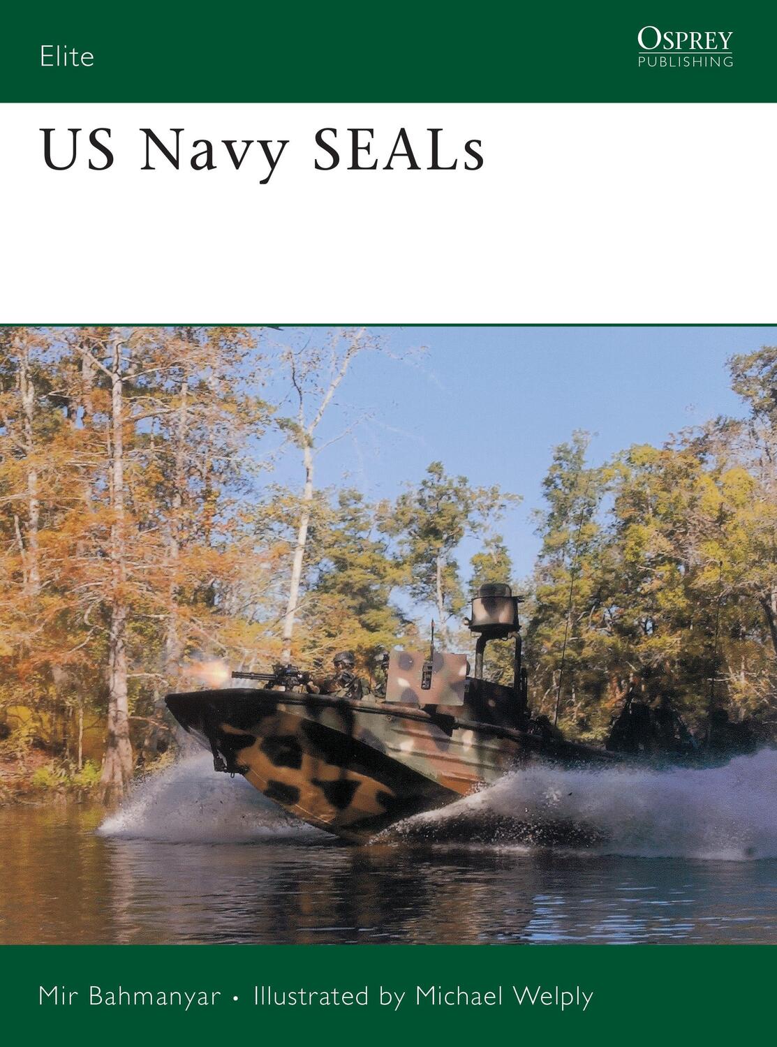 Cover: 9781841768076 | US Navy Seals | Mir Bahmanyar | Taschenbuch | Elite | Englisch | 2005