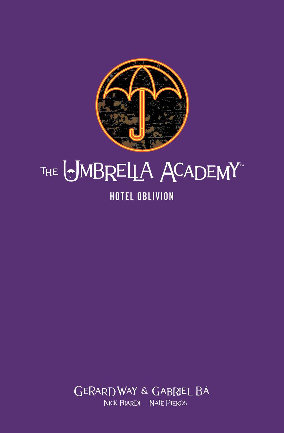 Cover: 9781506716466 | The Umbrella Academy Library Edition Volume 3: Hotel Oblivion | Buch