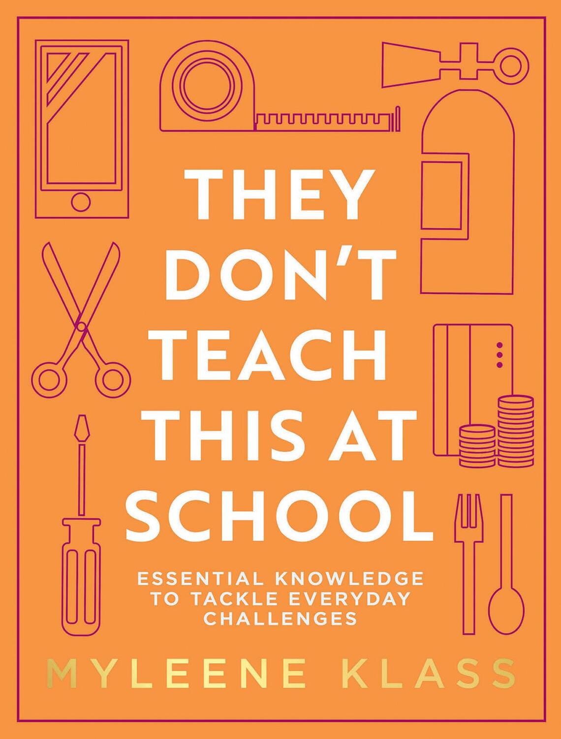 Cover: 9780008467913 | They Don't Teach This at School | Myleene Klass | Buch | Gebunden