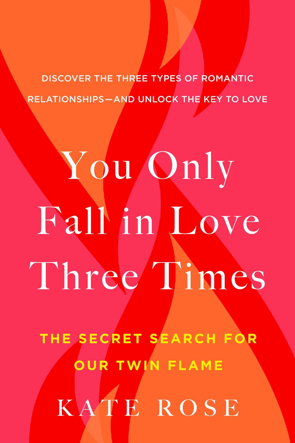 Cover: 9780525542728 | You Only Fall in Love Three Times: The Secret Search for Our Twin...