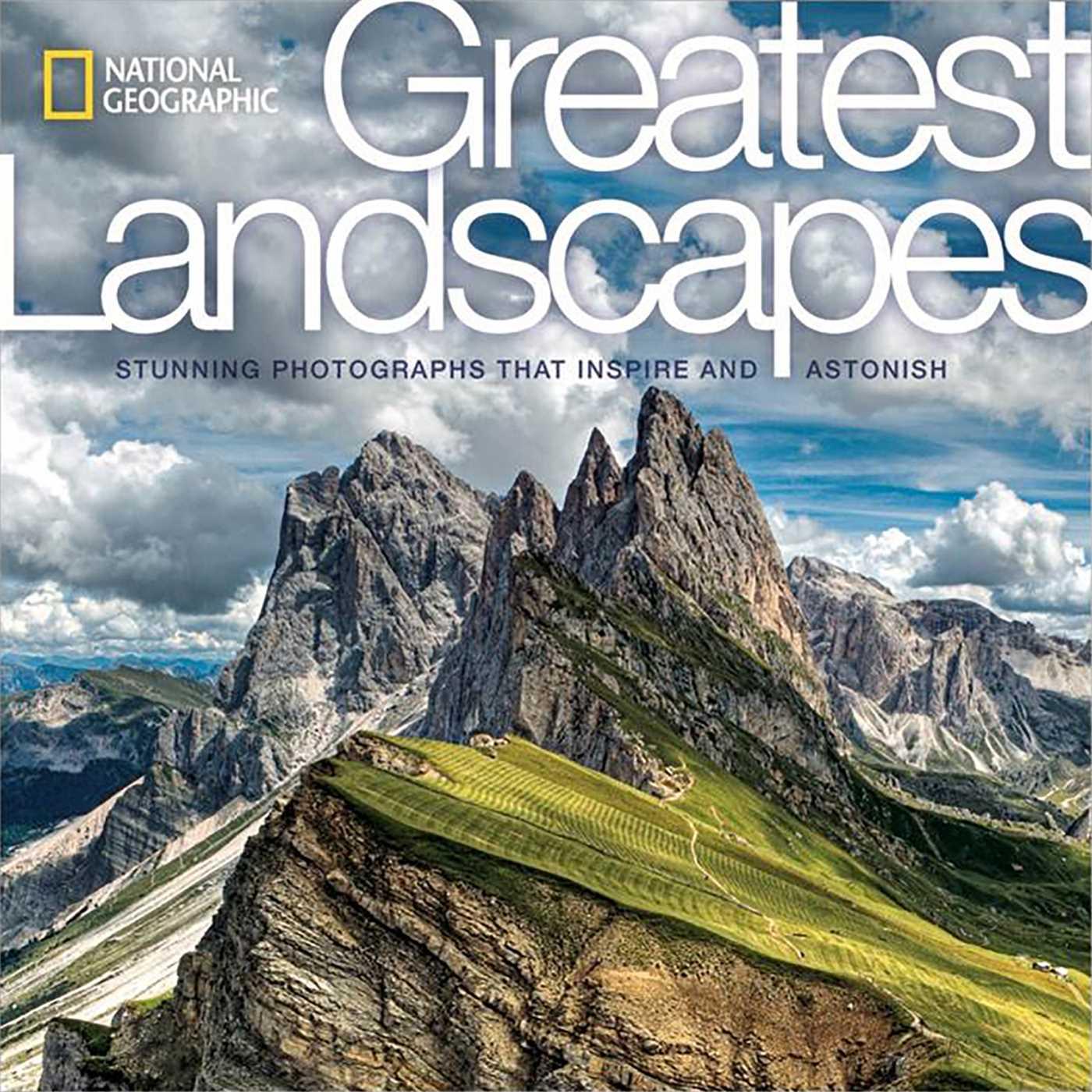 Cover: 9781426217128 | National Geographic Greatest Landscapes: Stunning Photographs That...