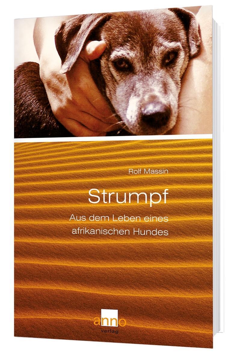 Cover: 9783939256021 | Strumpf | Aus dem Leben eines afrikanischen Hundes | Rolf Massin