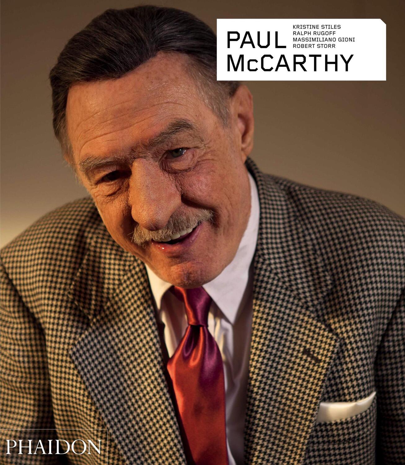 Cover: 9780714868936 | Paul McCarthy - Revised and Expanded Edition | Ralph Rugoff (u. a.)