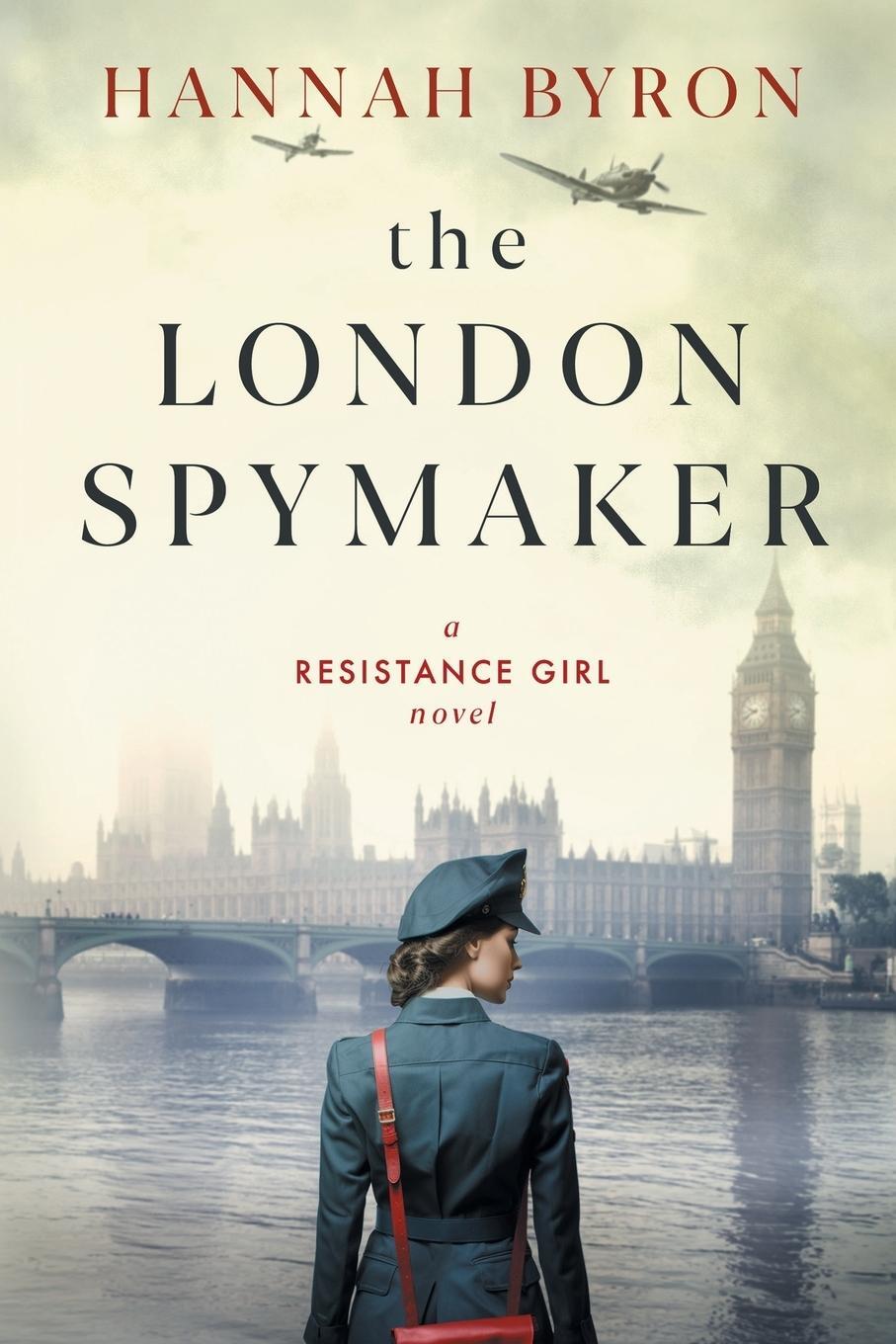 Cover: 9789083089256 | The London Spymaker | Hannah Byron | Taschenbuch | Paperback | 2024