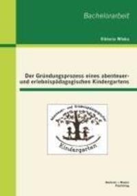Cover: 9783955492298 | Der Gründungsprozess eines abenteuer- und erlebnispädagogischen...