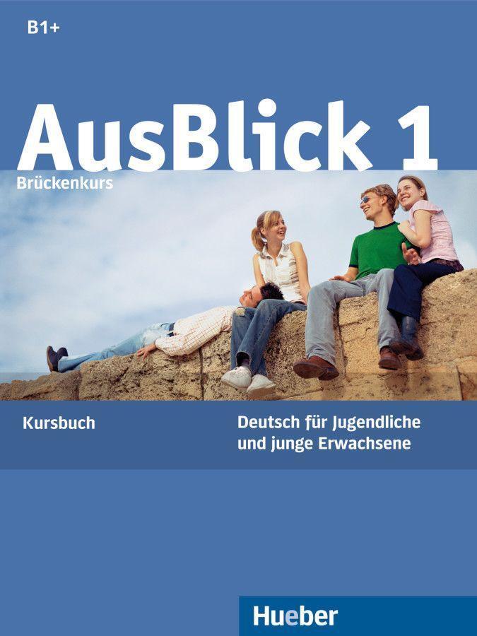 Cover: 9783190018604 | AusBlick 1 Brückenkurs. Kursbuch | Anni Fischer-Mitziviris (u. a.)